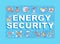 Energy security word concepts banner