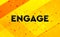 Engage abstract digital banner yellow background