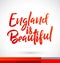 England is Beautiful Vector Lettering illustration