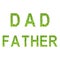 English alphabet of DAD and FATHER made from green grass on white background