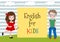 English for Kids. Vector Illustration of the two kids learning english. Language School for children.