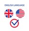 English and us language. Icon of british and american flags. Logo for concept of study in school of languages. Test for english in