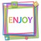 Enjoy Colorful Frame