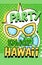 Enjoy party Hawaii banner, green bright retro pop art style poster vector Illustration