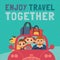 Enjoy travel together typography poster