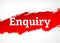 Enquiry Red Brush Abstract Background Illustration