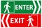 Enter and exit sign for public awareness
