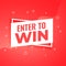 Enter to win red background for promotion purpose