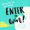 Enter to win text for giveaway. Social media contest vector banner with colorful abstract background.