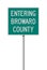 Entering Broward County road sign