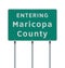 Entering Maricopa County road sign