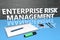 Enterprise Risk Management