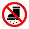 Entrance to dirty shoes is prohibited sign