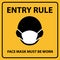 Entry Rule Mask Notice Sign