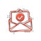 Envelope with confirmed document icon in comic style. Verify cartoon vector illustration on white isolated background. Receive