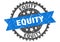 Equity stamp. equity grunge round sign.