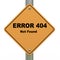 Error 404 not found road sign