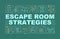 Escape room successful strategies word concepts dark green banner