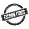 ESCROW FUNDS on black round stamp