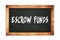 ESCROW  FUNDS text written on wooden frame school blackboard