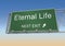 Eternal life road sign 3d illustration