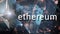 Ethereum crypto currency, decentralized blockchain technology