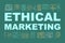 Ethical marketing word concepts banner