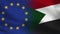 EU and Sudan Realistic Half Flags Together