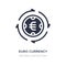 euro currency icon on white background. Simple element illustration from Commerce concept