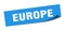 europe sticker. europe square peeler sign.