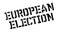 European Election rubber stamp