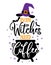 Even Witches need Coffee - Halloween quote on white background with broom and witch hat.