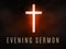 Evening sermon background. Christian web banner with glowing neon cross.