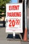 Event Parking stand alane sign for $20 in Seattle