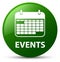 Events (calendar icon) green round button