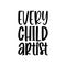 every child artist black letters quote