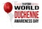 Every year on September 7th, World Duchenne Awareness Day recognizes newborn boys that live with Duchenne Muscular Dystrophy