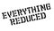 Everything Reduced rubber stamp