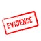 Evidence red rubber stamp isolated on white.