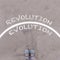 Evolution vs Revolution text on asphalt ground, feet and shoes o