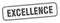 excellence stamp. excellence square grunge sign.