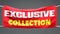 Exclusive collection, banner