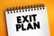 Exit plan - preparation for the exit of an entrepreneur from his company to maximize the enterprise value of the company, text