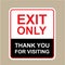 Exit only Thank You for visiting Sign vector