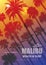 Exotic Travel Background with Palm Trees for Malibu, California.