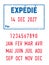 Expedie Sent in France in ink stamp with dates