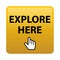 Explore here button