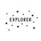 Explorer lettering with stars. Black graphic simple illustration. T shirt print for adults, mug, card. Minimalistic design of text