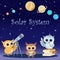 Exploring the planets of the solar system in the company of three cute curious owlets with books and telescope