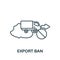 Export Ban icon. Monochrome simple line Economic Crisis icon for templates, web design and infographics